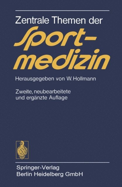 W. Hollmann - Zentrale Themen der Sportmedizin, E-bok