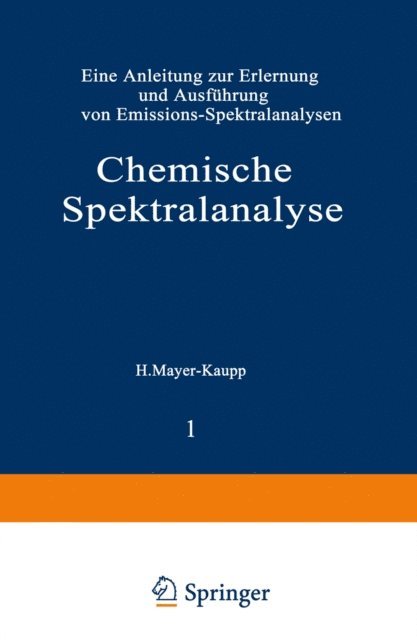 K. Ruthardt, Wolfgang Seith - Chemische Spektralanalyse, E-bok