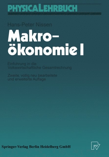 Hans-Peter Nissen - Makroökonomie I, E-bok