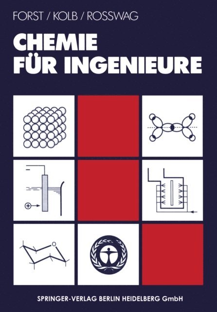 Helmut Rowag, Maximilian Kolb, Detlev Forst - Chemie für Ingenieure, E-bok