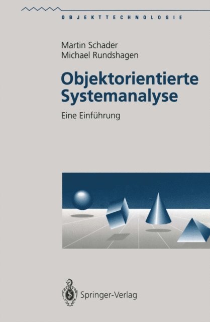 Michael Rundshagen, Martin Schader - Objektorientierte Systemanalyse, E-bok