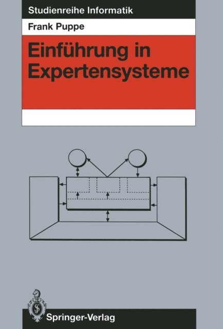 Frank Puppe - Einführung in Expertensysteme, E-bok