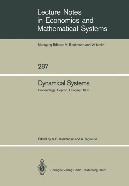 Karl Sigmund, Alexander B. Kurzhanski - Dynamical Systems, E-bok