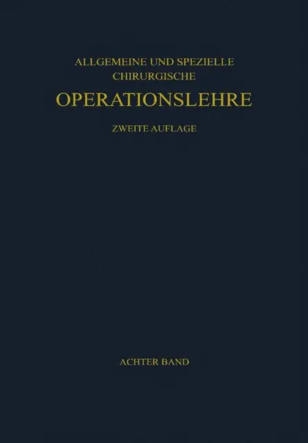 Die Eingriffe an den Harnorganen Nebennieren und Männlichen Geschlechtsorganen