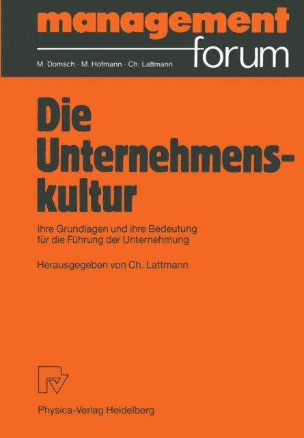 Charles Lattmann - Die Unternehmenskultur, E-bok