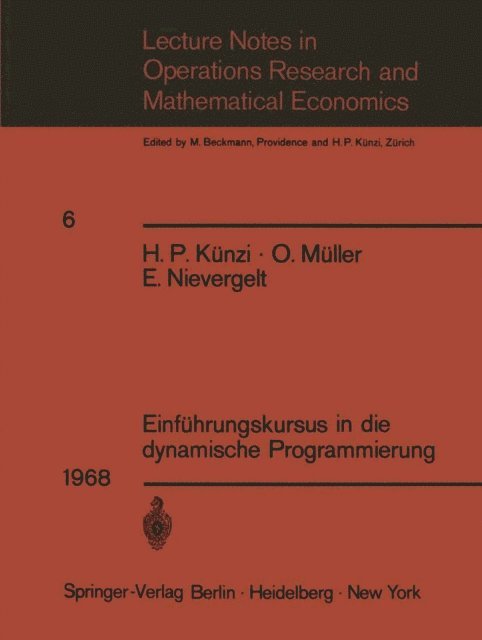 E. Nievergelt, O. Muller, H. P. Kunzi - Einführungskursus in die dynamische Programmierung, E-bok