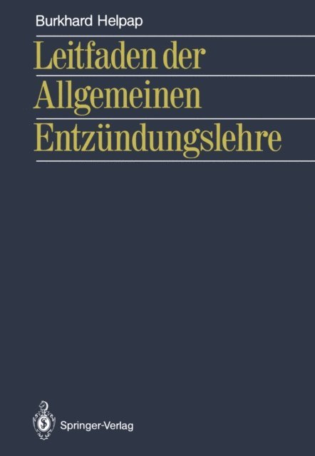 Burkhard Helpap - Leitfaden der Allgemeinen Entzündungslehre, E-bok