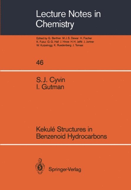Ivan Gutman, Sven J. Cyvin - Kekule Structures in Benzenoid Hydrocarbons, E-bok