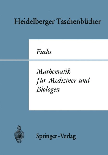 G. Fuchs - Mathematik für Mediziner und Biologen., E-bok