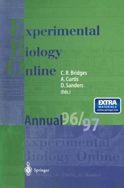 Dale Sanders, Adam Curtis, Christopher R. Bridges - EBO - Experimental Biology Online Annual 1996/97, E-bok