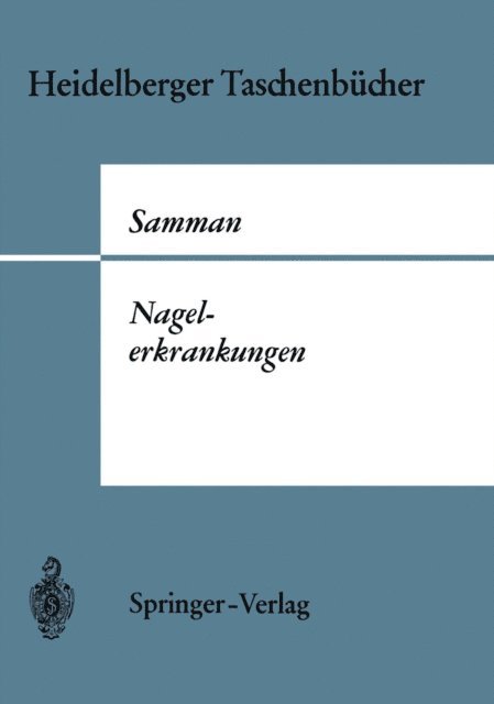P. D. Samman - Nagelerkrankungen, E-bok