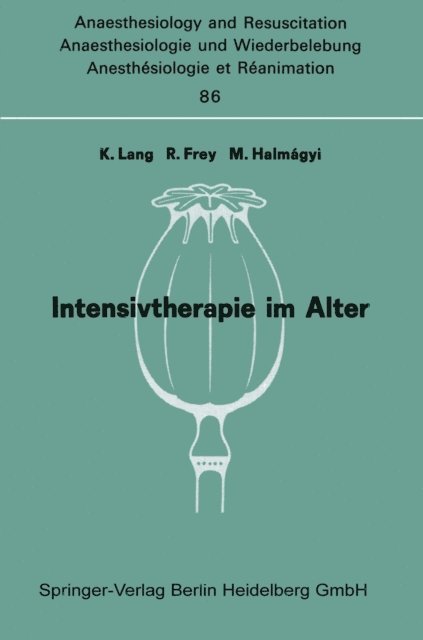 M. Halmagyi, R. Frey, K. Lang - Intensivtherapie im Alter, E-bok