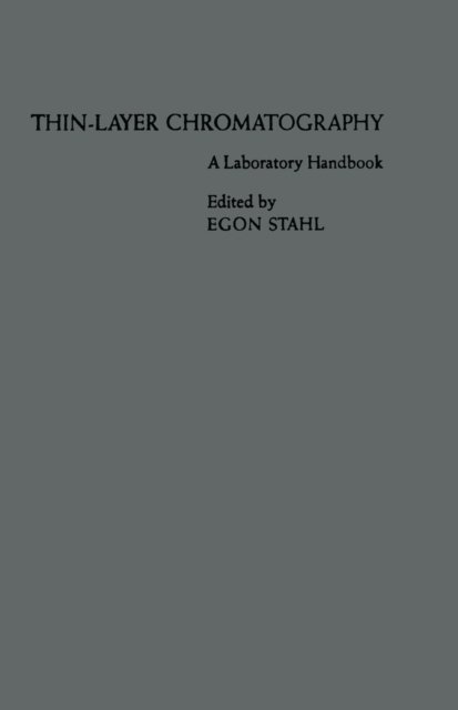Egon Stahl - Thin-Layer Chromatography, E-bok