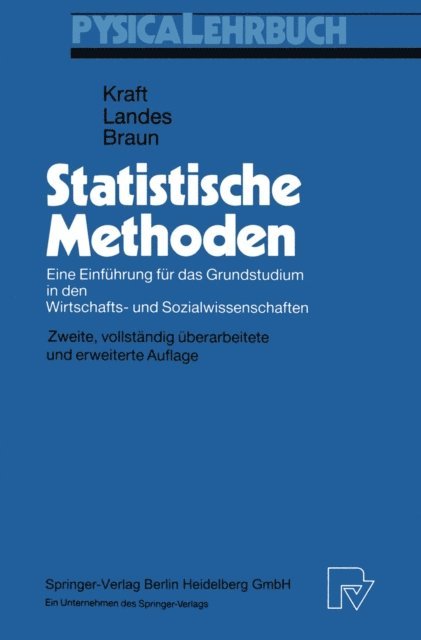 Klaus Braun, Thomas Landes, Manfred Kraft - Statistische Methoden, E-bok