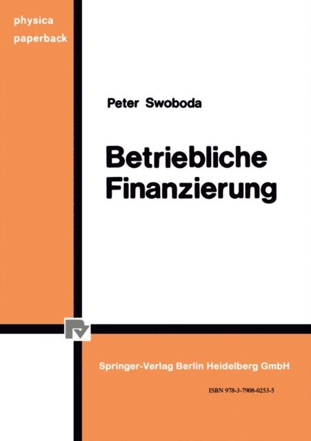 P. Swoboda - Betriebliche Finanzierung, E-bok