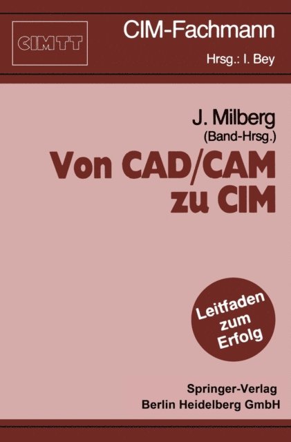 Joachim Milberg - Von CAD/CAM zu CIM, E-bok