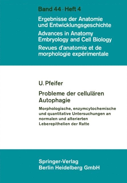 U. Pfeifer - Probleme der cellulären Autophagie, E-bok