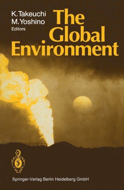 Masatoshi Yoshino, Kei Takeuchi - Global Environment, E-bok