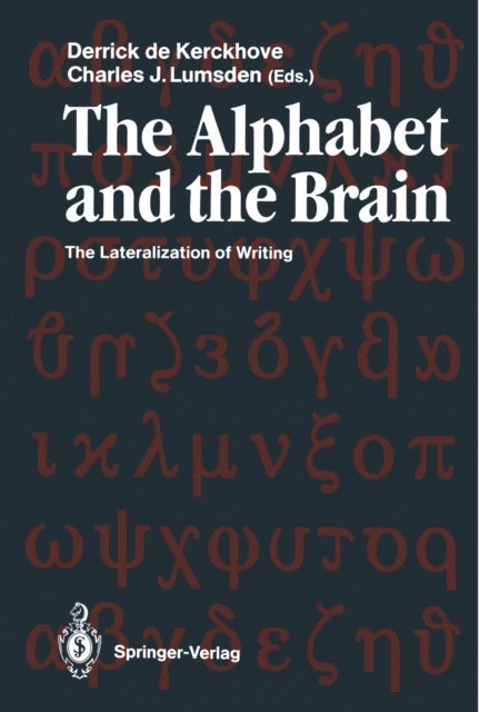 Charles J. Lumsden, Derrick de Kerckhove - Alphabet and the Brain, E-bok