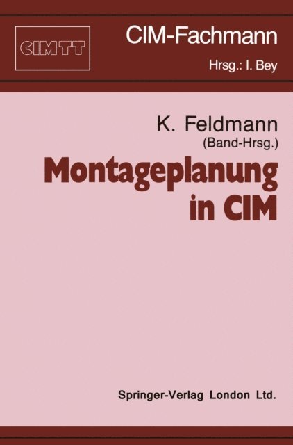Klaus Feldmann - Montageplanung in CIM, E-bok