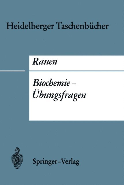 Hermann M. Rauen - Biochemie-Übungsfragen, E-bok