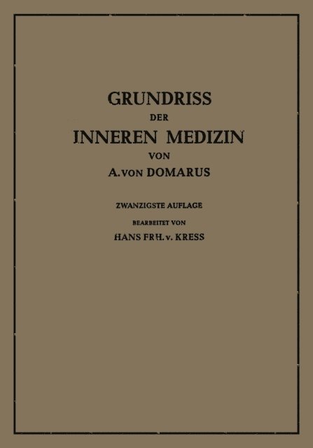 Alexander von Domarus - Grundriss der Inneren Medizin, E-bok