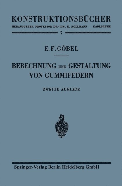 Ernst F. Gobel - Berechnung und Gestaltung von Gummifedern, E-bok