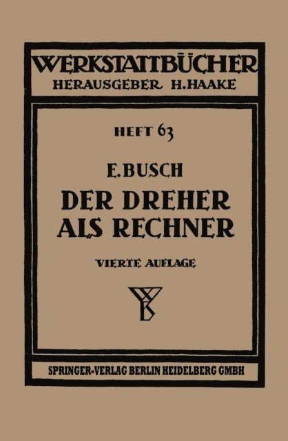 E. Busch - Der Dreher als Rechner, E-bok
