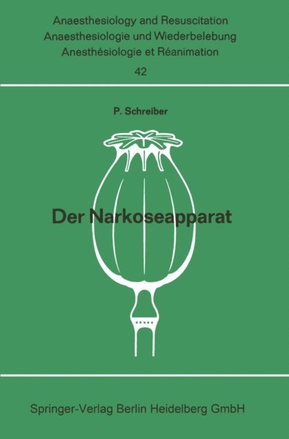 Peter Schreiber - Der Narkoseapparat, E-bok