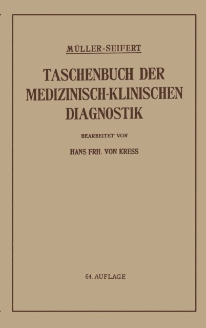 Otto Seifert, Friedrich Muller - Taschenbuch der medizinisch-klinischen Diagnostik, E-bok
