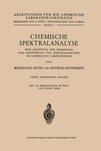 Konrad Ruthardt, Wolfgang Seith - Chemische Spektralanalyse, E-bok