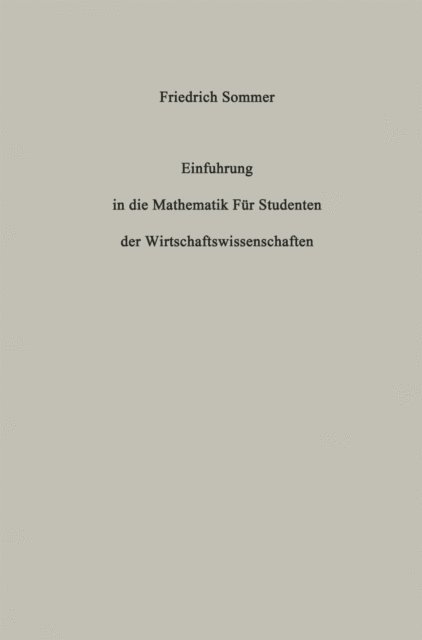 Friedrich Sommer - Einführung in die Mathematik, E-bok