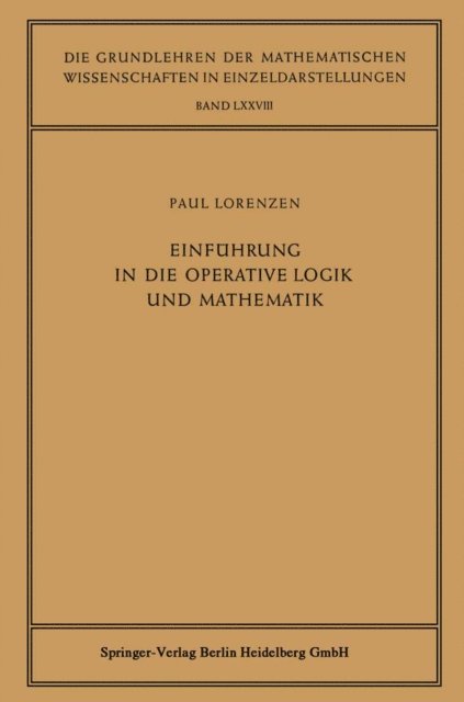 Paul Lorenzen - Einführung in die Operative Logik und Mathematik, E-bok