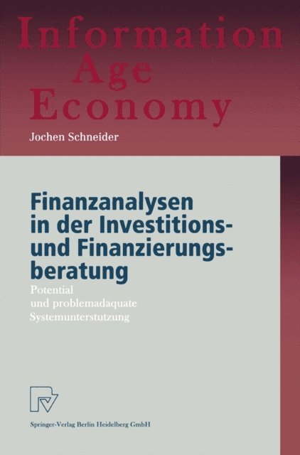 Jochen Schneider - Finanzanalysen in der Investitions- und Finanzierungsberatung, E-bok