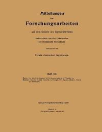 Mitteilungen über Forschungsarbeiten auf dem Gebiete des Ingenieurwesens