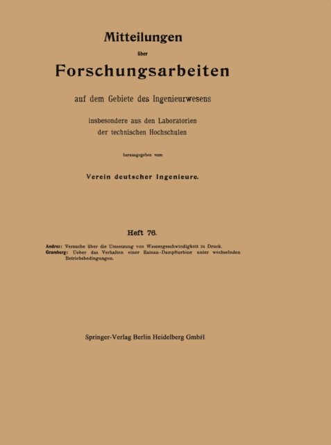 Anton Gramberg, Karl Andres - Mitteilungen über Forschungsarbeiten auf dem Gebiete des Ingenieurwesens insbesondere aus den Laboratorien der technischen Hochschulen, E-bok