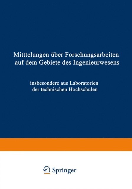 Otto Kammerer - Mittteilungen über Forschungsarbeiten auf dem Gebiete des Ingenieurwesens, E-bok