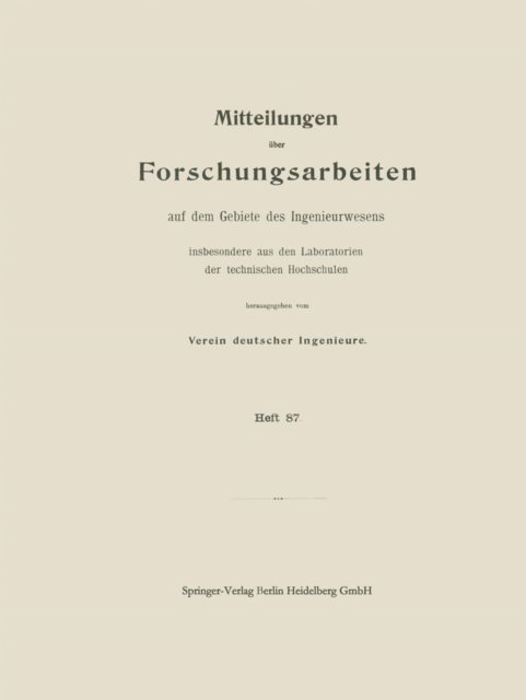 Walter Kruger - Mitttelungen über Forschungsarbeiten auf dem Gebiete des Ingenieurwesens, E-bok