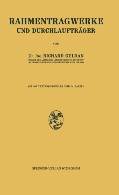 Richard Guldan - Rahmentragwerke und Durchlaufträger, E-bok