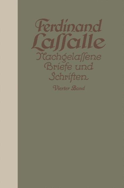 Gustav Mayer, Ferdinand Lassalle - Lassalles Briefwechsel mit Gräfin Sophie von Hatƶfeldt, E-bok
