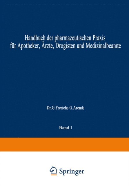 NA Hilgers, NA Bachem, NA Hartwig, NA Mannheim, NA Rimbach, NA Zornig, NA Arends, NA Frerichs, Hermann Hager - Hagers Handbuch der Pharmazeutischen Praxis, E-bok