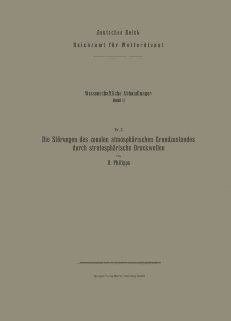 Horst Philipps - Die Störungen des zonalen atmosphärischen Grundzustandes durch stratosphärische Druckwellen, E-bok