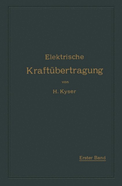 Herbert Kyser - Die Motoren, Umformer und Transformatoren, E-bok