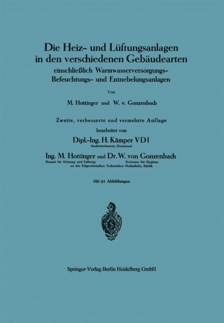 Wilhelm von Gonzenbach, Max Hottinger - Die Heiz- und Lüftungsanlagen in den verschiedenen Gebäudearten, E-bok