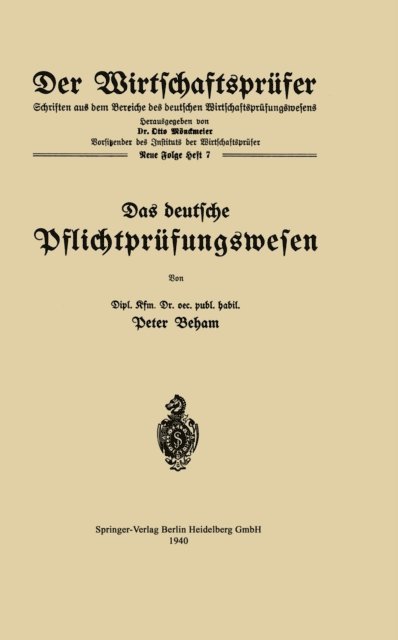 Peter Beham - Das deutsche Pflichtprüfungswesen, E-bok