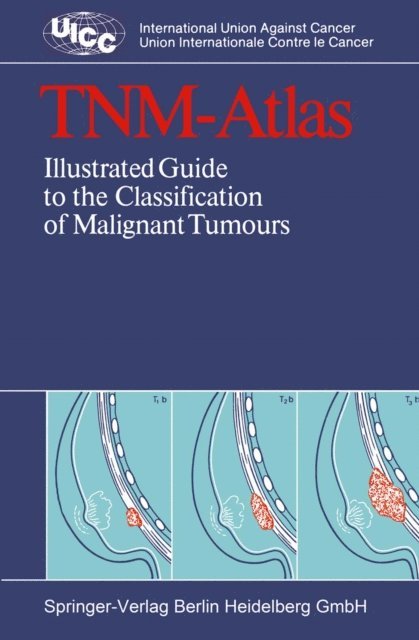 G. Wagner, O. Scheibe, Bernd Spiessl - TNM-Atlas, E-bok
