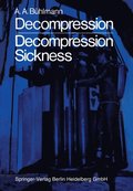 Decompression - Decompression Sickness