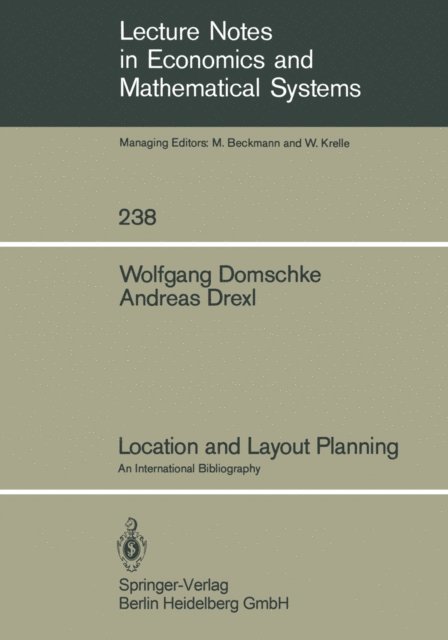 A. Drexl, W. Domschke - Location and Layout Planning, E-bok