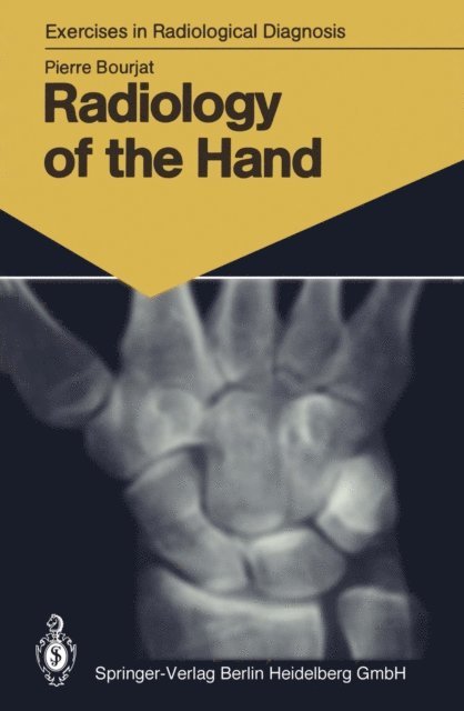 Pierre Bourjat - Radiology of the Hand, E-bok