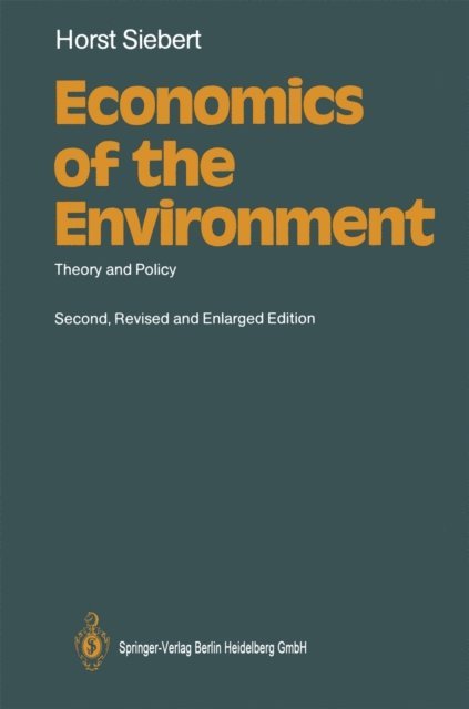 Horst Siebert - Economics of the Environment, E-bok